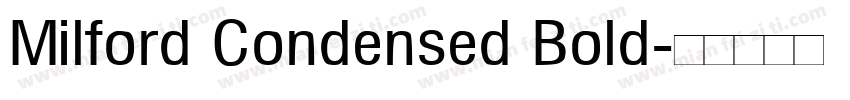 Milford Condensed Bold字体转换